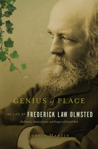 Genius of Place: The Life of Frederick Law Olmsted