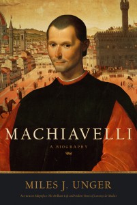 Machiavelli: A Biography